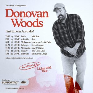Canadian indie-folk artist DONOVAN WOODS announces first Australian Tour